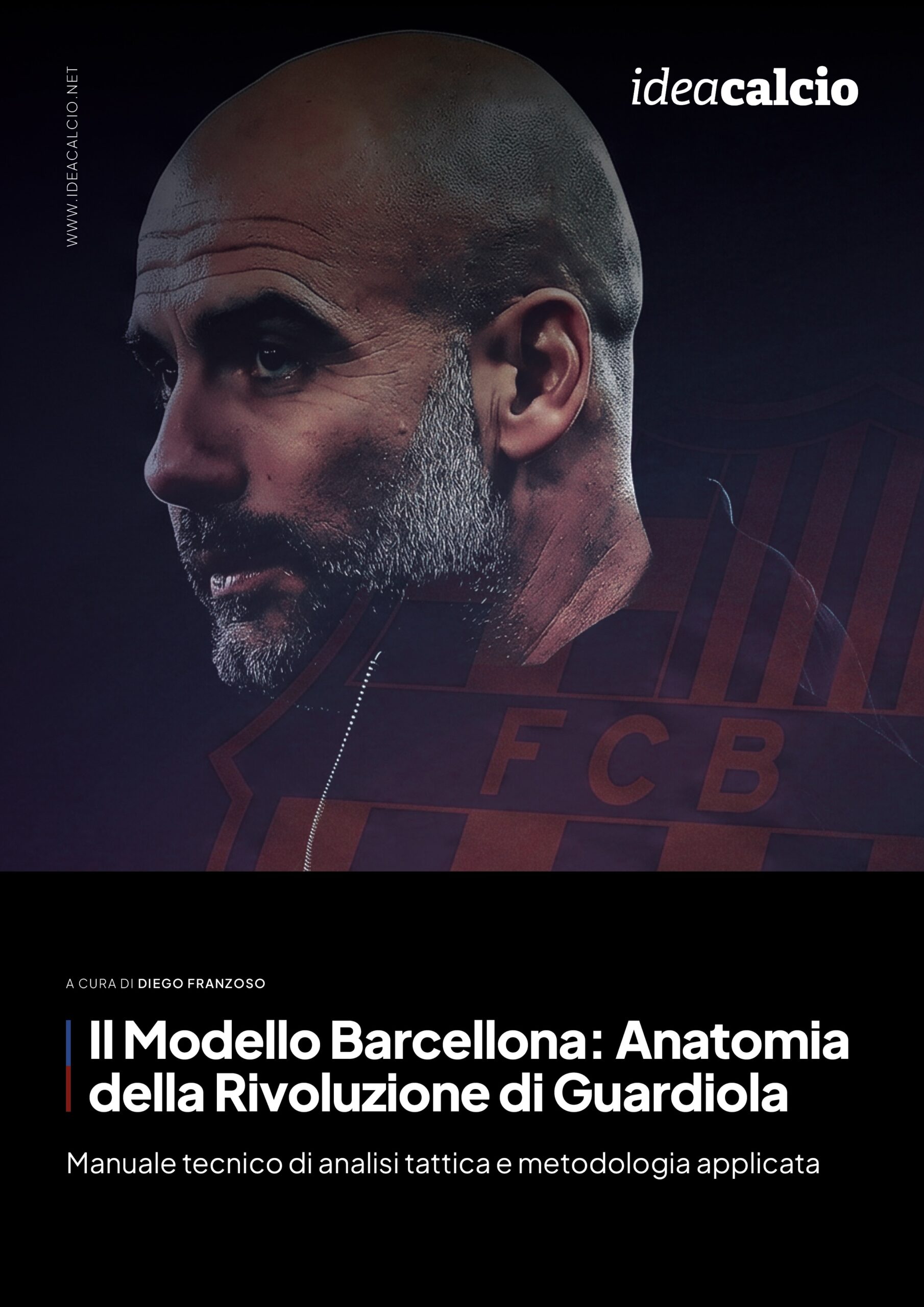 Ebook - Il modello Barcellona - Anatomia della rivoluzione di Guardiola
