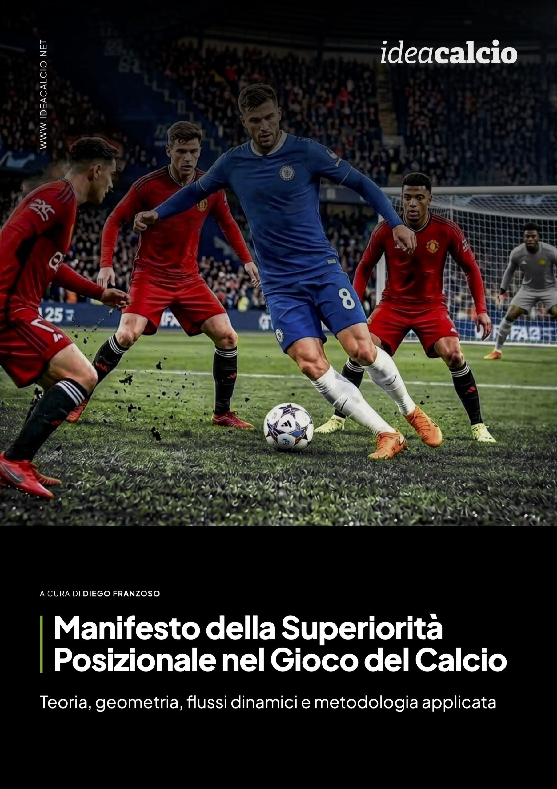 Ebook - Manifesto della superiorità posizionale nel gioco del calcio contemporaneo